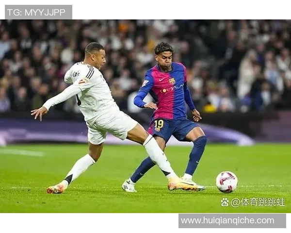 姆巴佩PK亚马尔新引发球迷热议,谁将笑到最后?